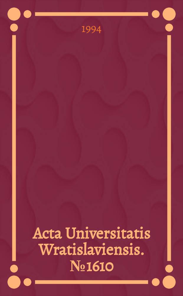 Acta Universitatis Wratislaviensis. №1610 : Cytomorfologia i wskaźniki ..
