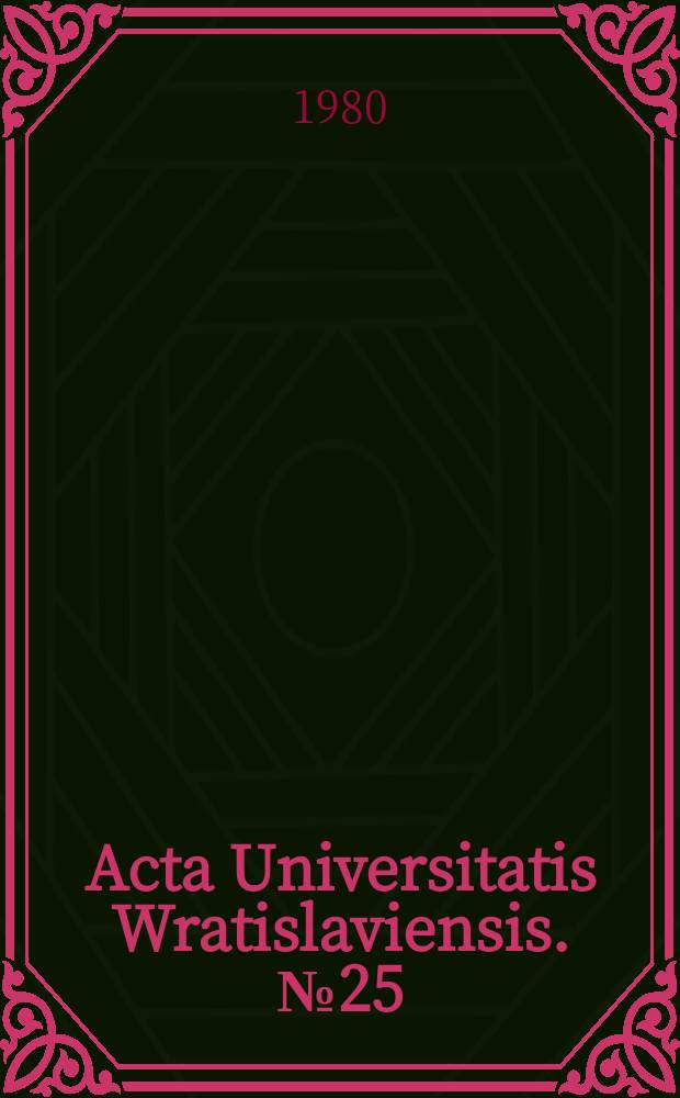 Acta Universitatis Wratislaviensis. №25 : Elementy zobowiązaniowego stosunku prawnego