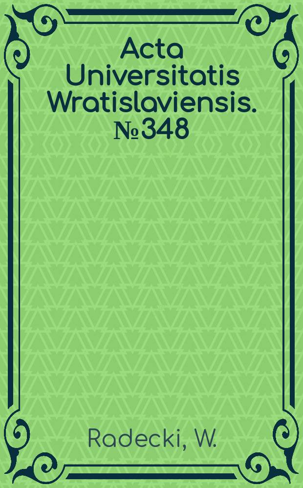 Acta Universitatis Wratislaviensis. №348 : Przestępstwa narażenia życia i zdrowia