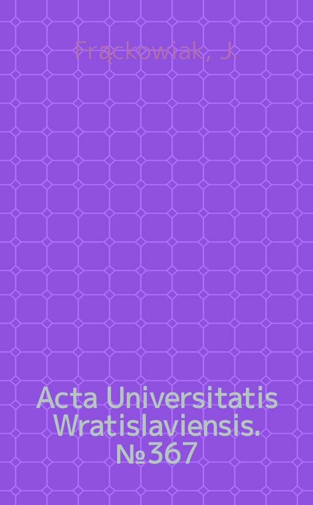 Acta Universitatis Wratislaviensis. №367 : Sytuacja prawna naemcy localu