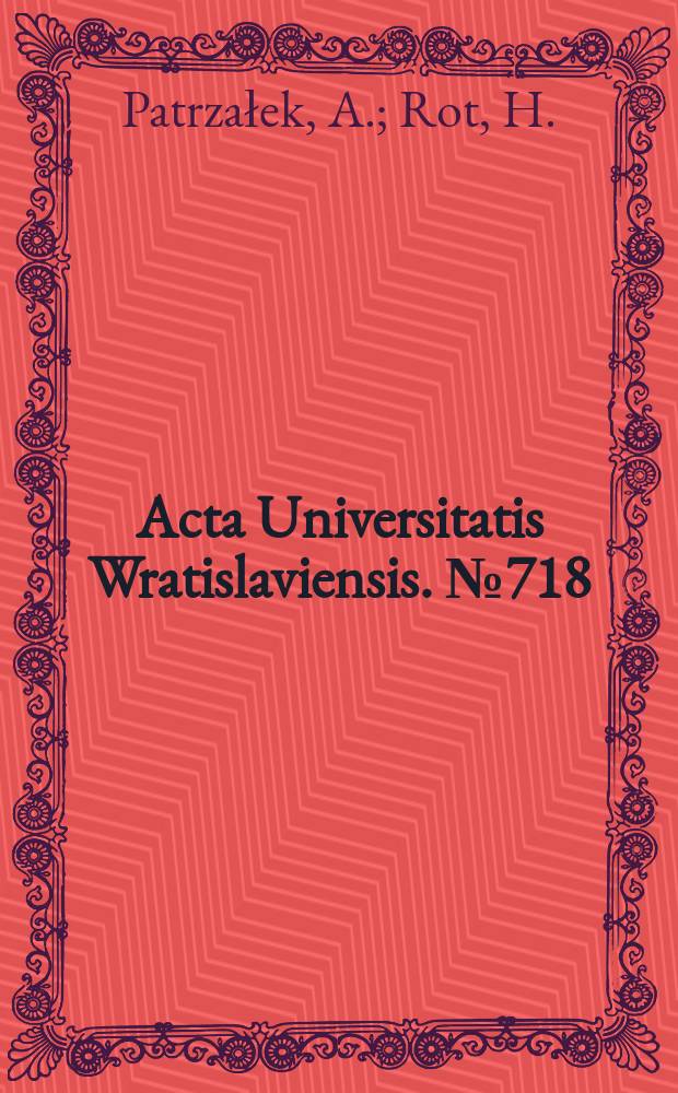 Acta Universitatis Wratislaviensis. №718 : Udział obywateli w sprawowaniu ...