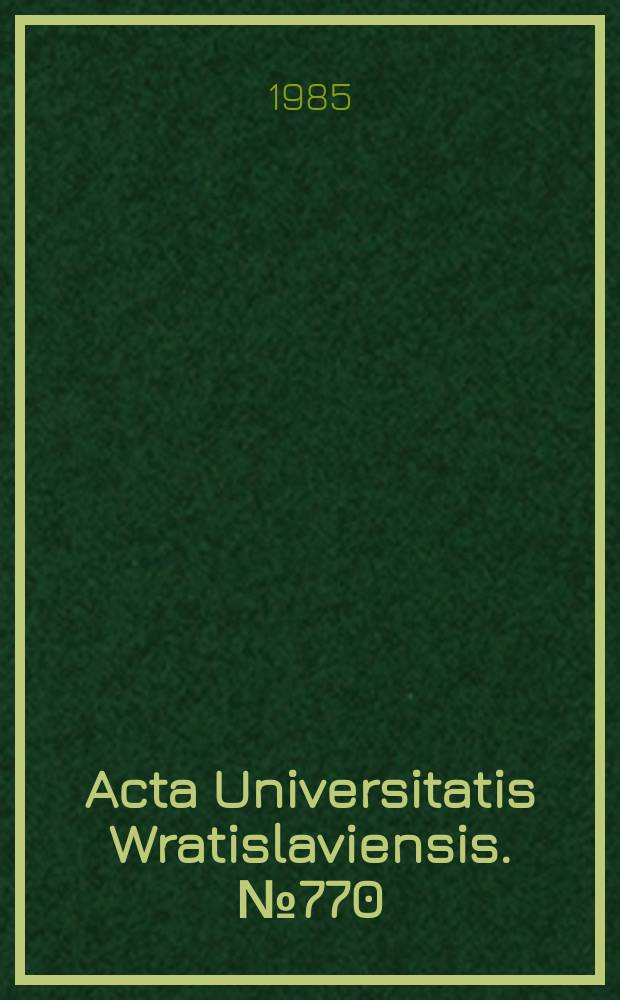 Acta Universitatis Wratislaviensis. №770 : Wybrane problemy konstytucjonalizmu państw rozwiniętych ..