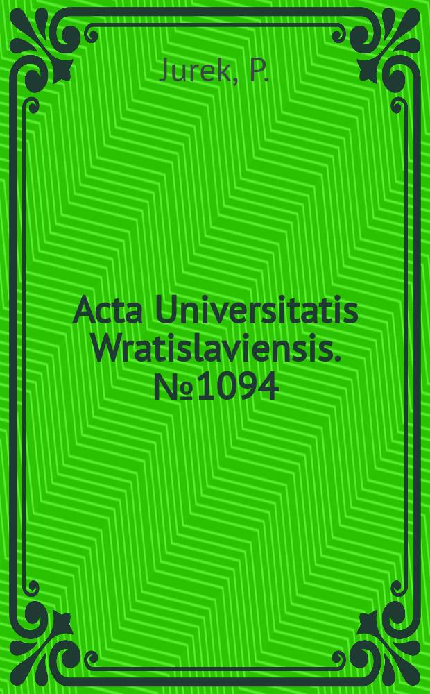 Acta Universitatis Wratislaviensis. №1094 : Śląskie pokge krajowe