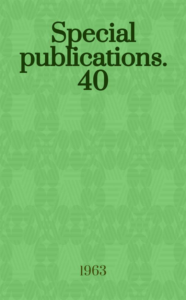 Special publications. 40 : Conference on space-age planning .Chicago. 1963. Proceedings ...