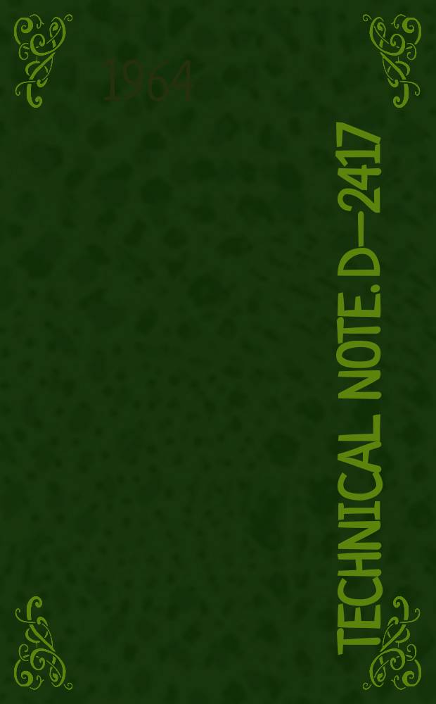 Technical note. D–2417 : Heat-transfer measurements at a mach number of 8 in the vicinity of a 90° interior corner alined with the free-stream velocity