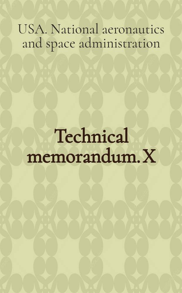 Technical memorandum. X