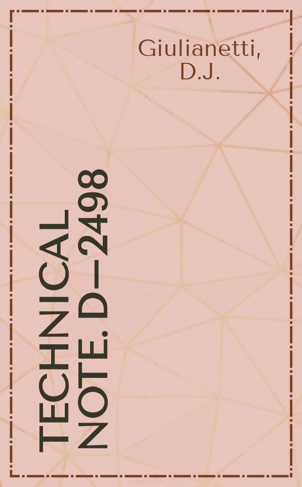Technical note. D–2498 : Wind-tunnel test of a full-scale, 1.1 pressure ration, ducted lift-cruise fan