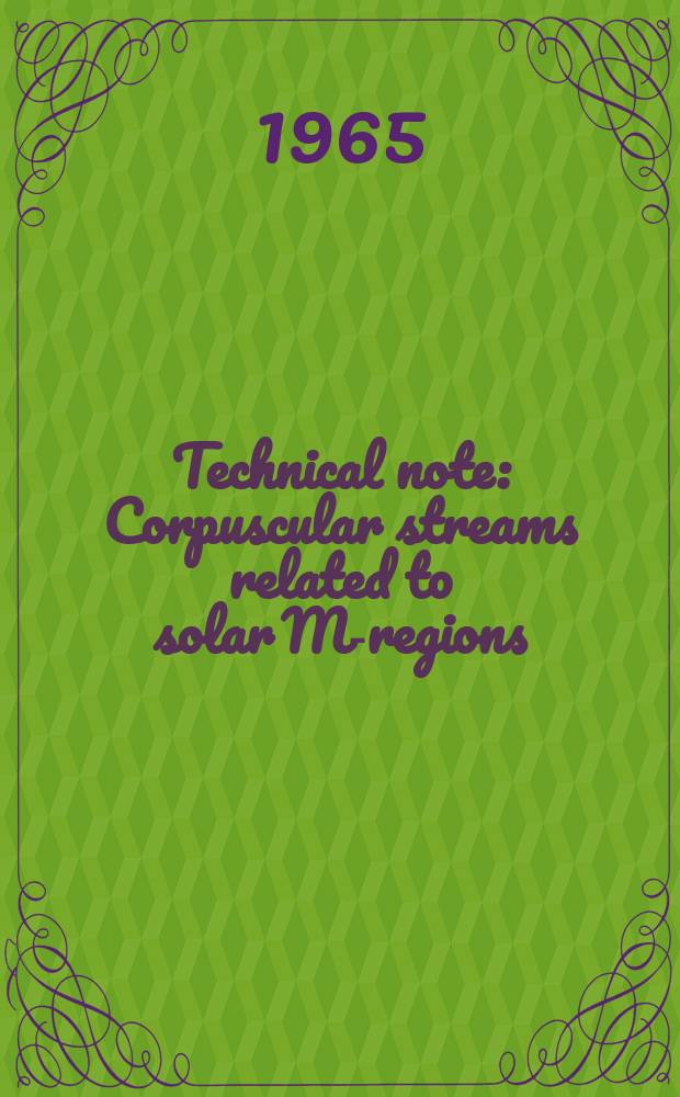 Technical note : Corpuscular streams related to solar M-regions