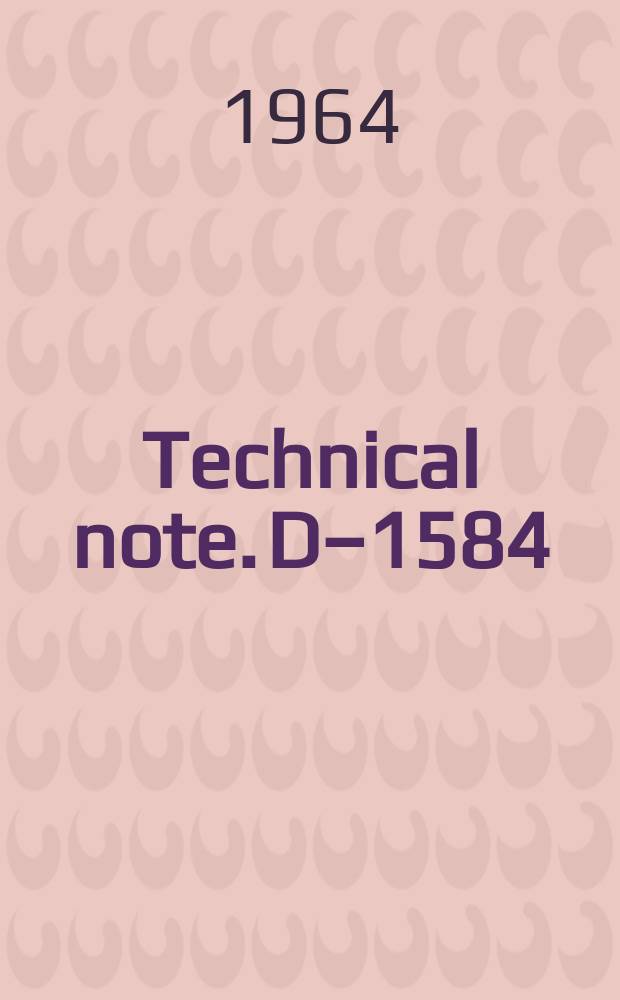 Technical note. D–1584 : Evaluation of the influence of load randomization and of ground-air-ground cycles on fatigue life