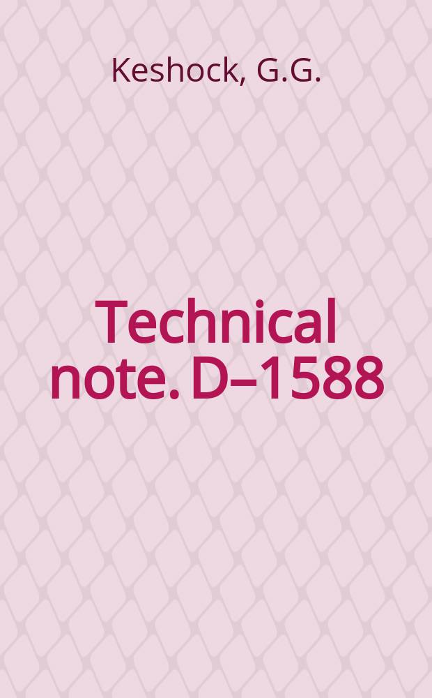 Technical note. D–1588 : Comparison of absolute- and reference-system methods of measuring containment-vessel leakage rates
