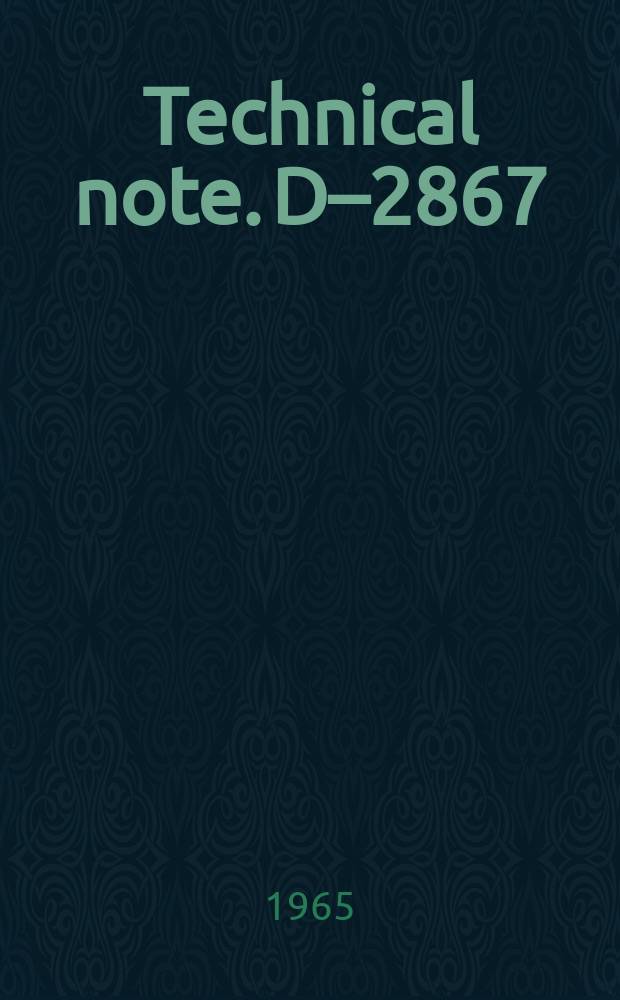 Technical note. D&ndash;2867 : Convective and equilibrium radiation heat-transfer predictions for project Fire re-entry vehicle
