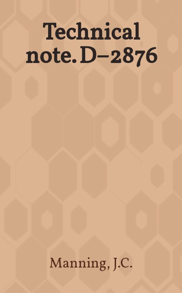 Technical note. D–2876 : Experimental investigation of blast loading on an airfoil in Mach 0.7 airflow with initial angle-of-attack change of 28°