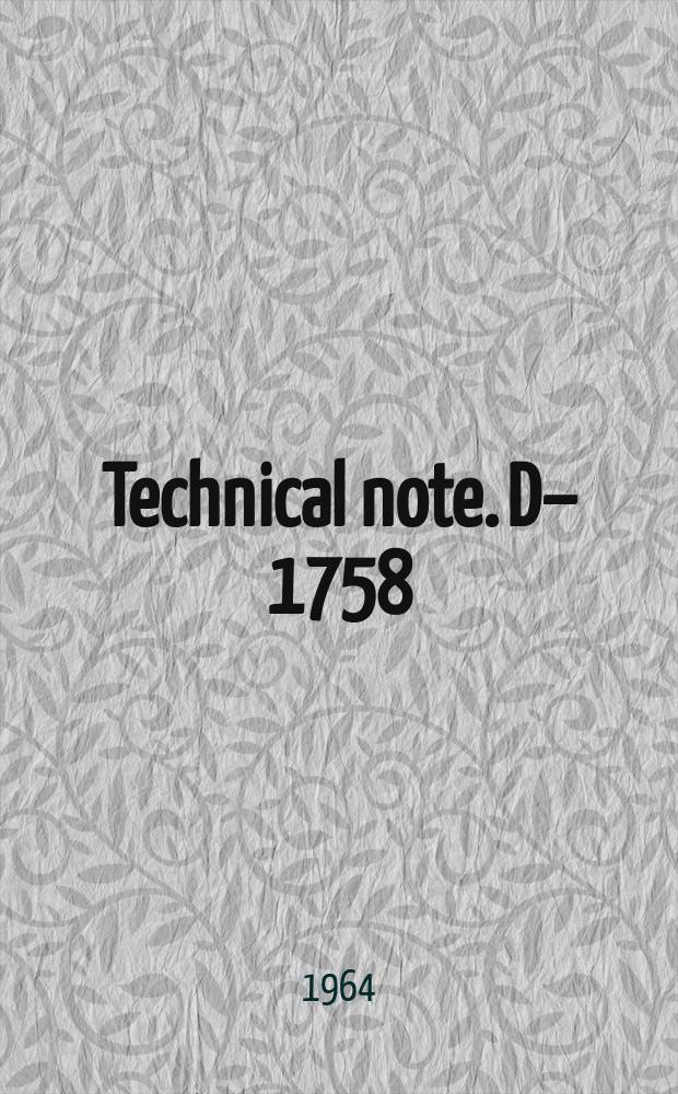 Technical note. D–1758 : The Use of solid circuits in satellite instrumentation