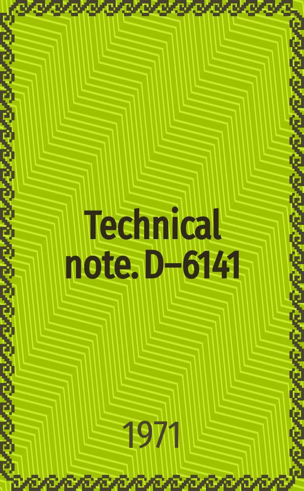 Technical note. D–6141 : Approximate trajectory data for missions ...
