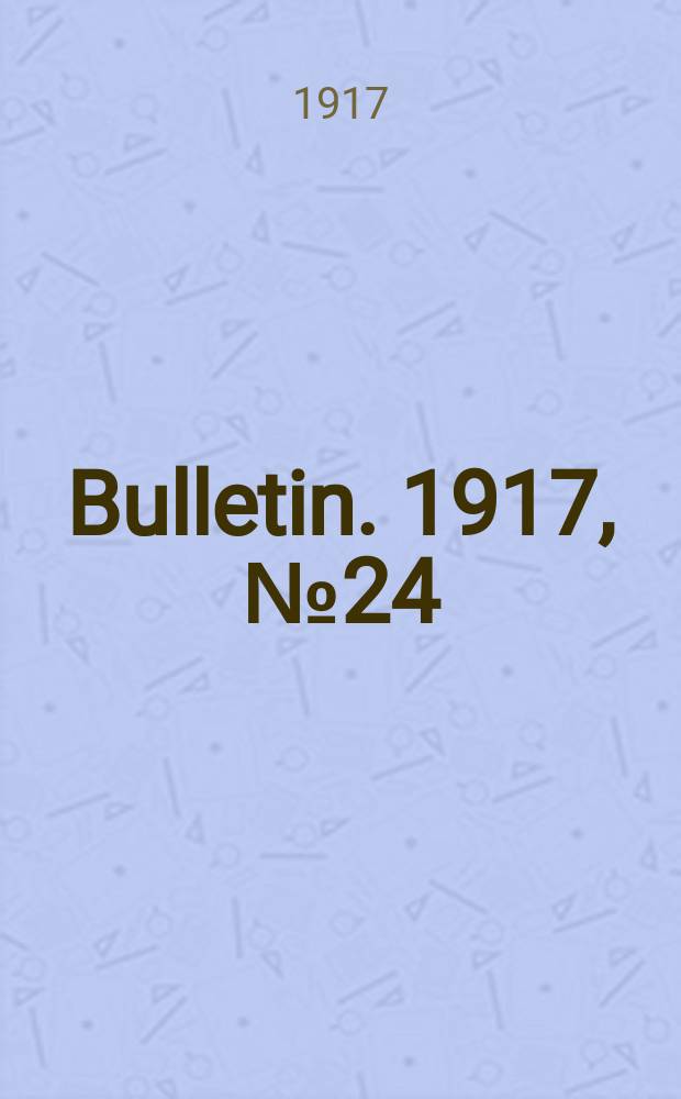 Bulletin. 1917, №24 : Monthly record of current educational publications Index Febr., 1916 - Jan. 1917