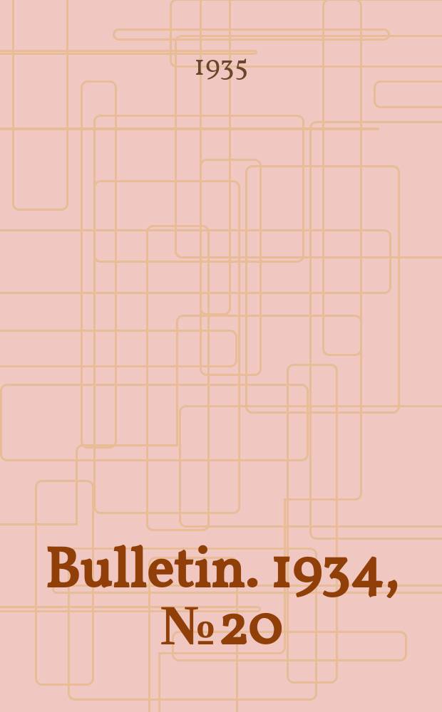 Bulletin. 1934, №20 : Graduate study in universities and colleges in the United States