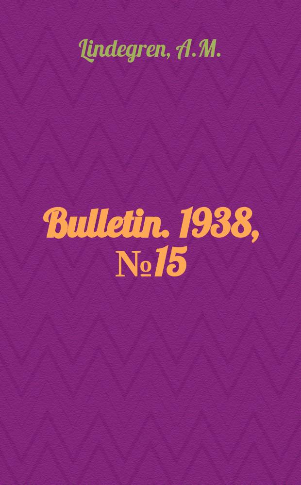 Bulletin. 1938, №15 : Education in Germany