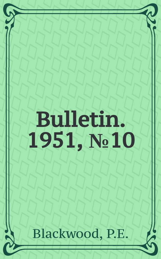 Bulletin. 1951, №10 : How children learn to think