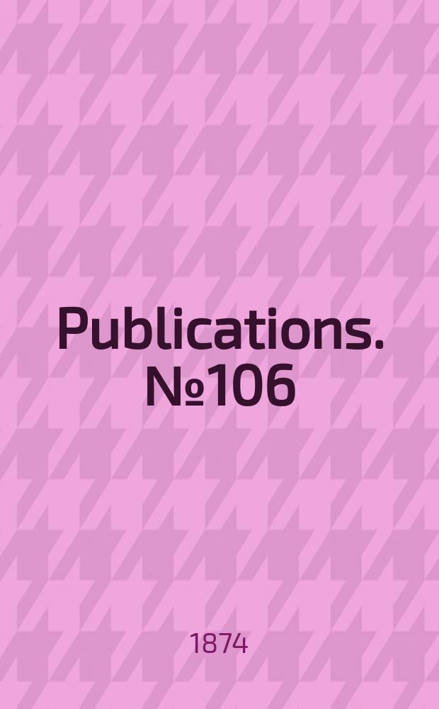[Publications]. №106 : A statement of the theory of education in the United States of America