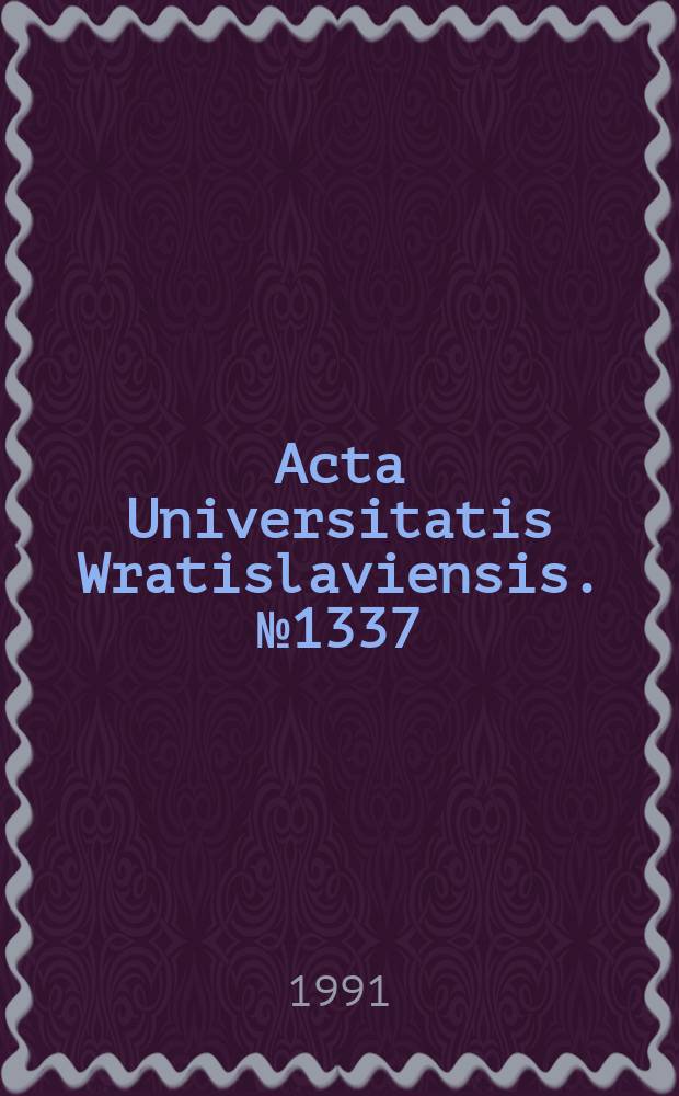 Acta Universitatis Wratislaviensis. №1337 : Doktryna rewolucyjnego konserwatyzmu...