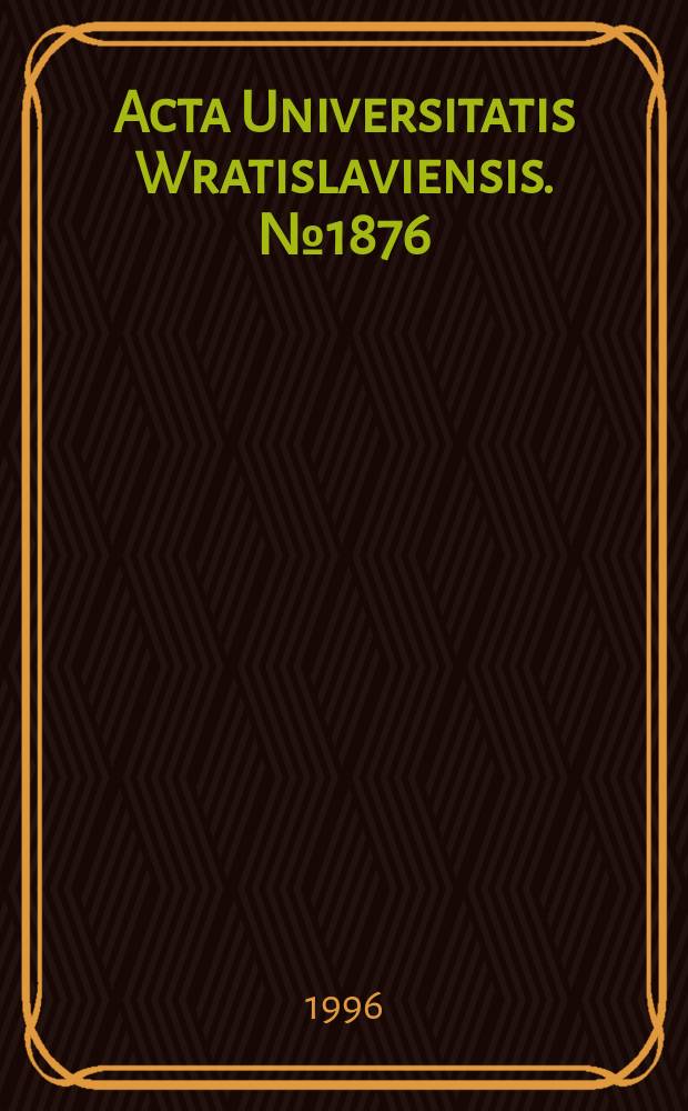 Acta Universitatis Wratislaviensis. №1876 : Studia historyczno-demograficzne