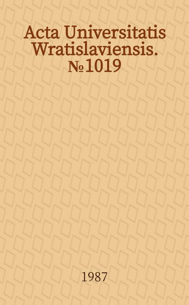 Acta Universitatis Wratislaviensis. №1019 : Décadentisme, symbolisme