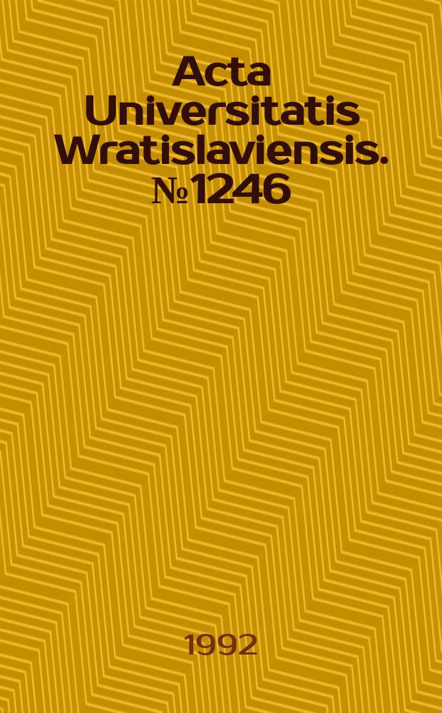 Acta Universitatis Wratislaviensis. №1246 : La Révolution française et ses fantasmes dans la littérature