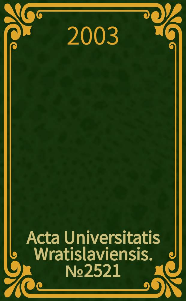 Acta Universitatis Wratislaviensis. №2521