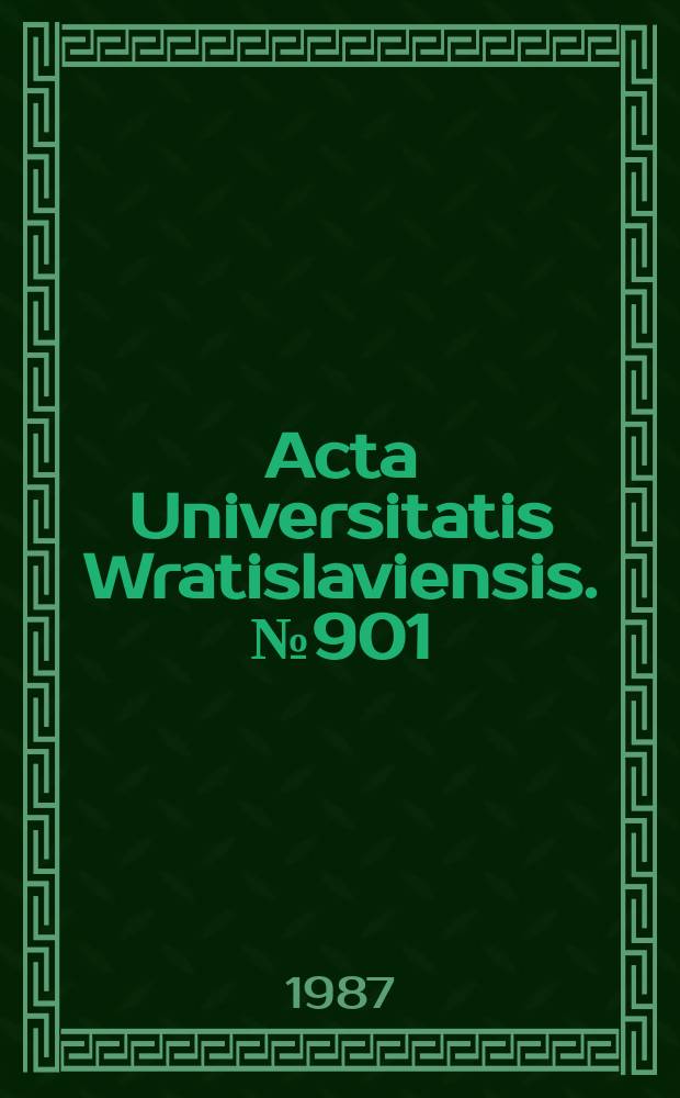 Acta Universitatis Wratislaviensis. №901 : Mezolityczne społeczności myśliwsko -rybackie