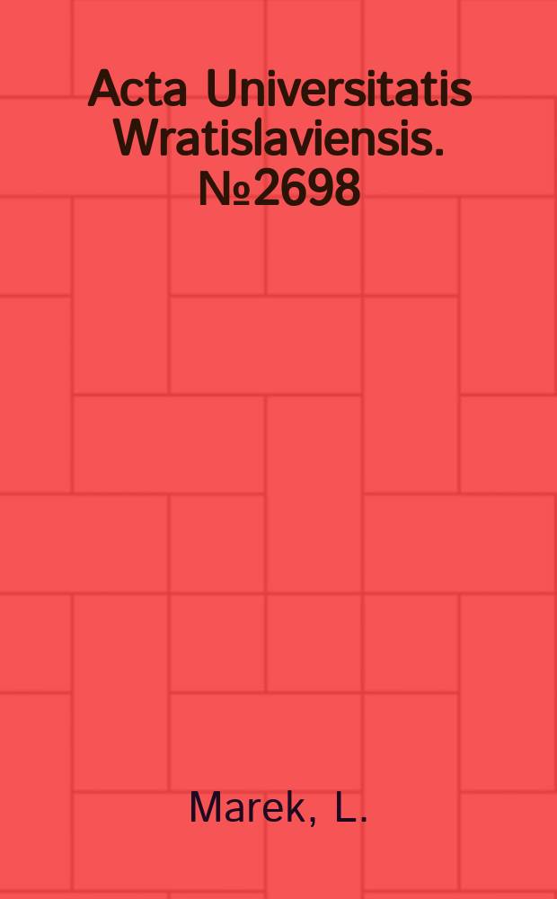 Acta Universitatis Wratislaviensis. №2698 : Wczesnośredniowieczne miecze..