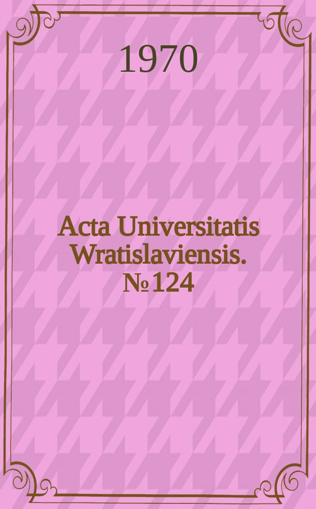 Acta Universitatis Wratislaviensis. №124 : Studia sedymentologiczno eksperymentalne