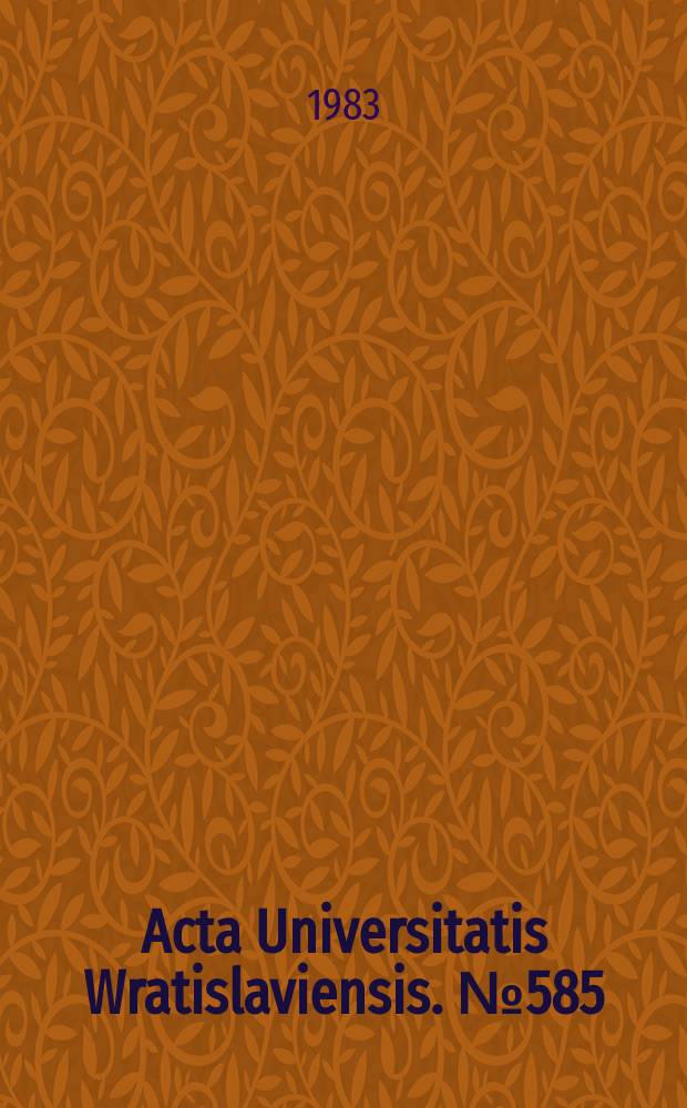 Acta Universitatis Wratislaviensis. №585 : Rozwój koncepcji i modeli ..