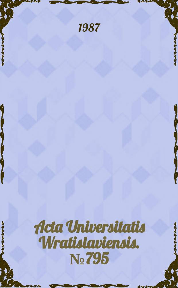 Acta Universitatis Wratislaviensis. №795 : Migracje regionalne