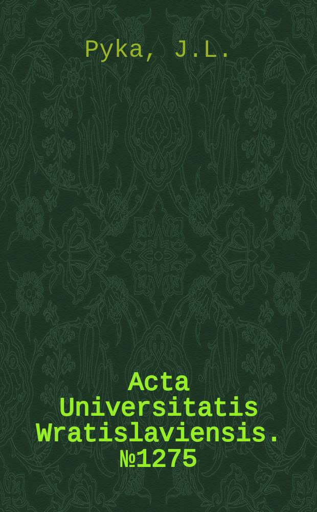 Acta Universitatis Wratislaviensis. №1275 : Zmienność pola barycznego i termicznego..