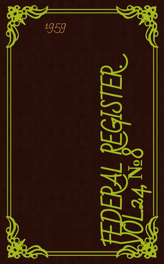 Federal Register. Vol.24, №8