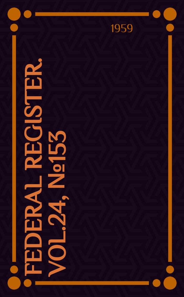 Federal Register. Vol.24, №153