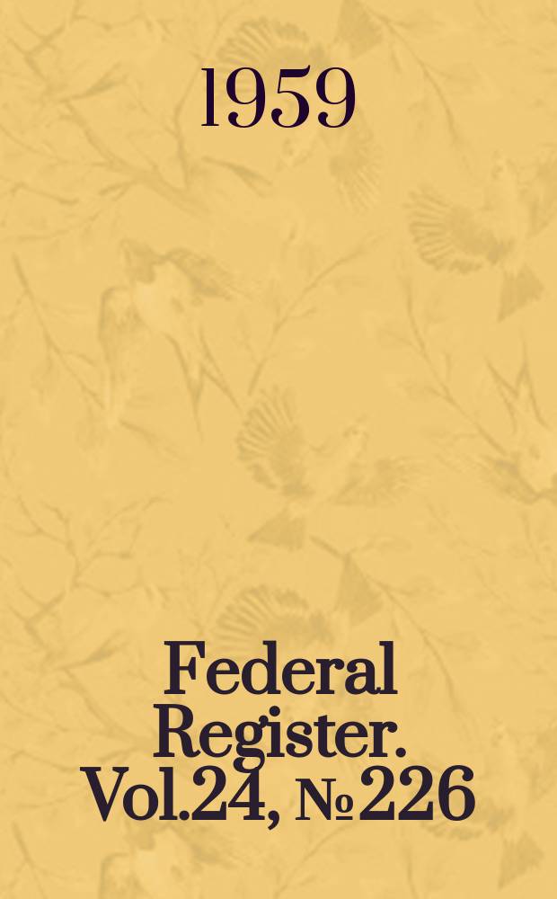 Federal Register. Vol.24, №226