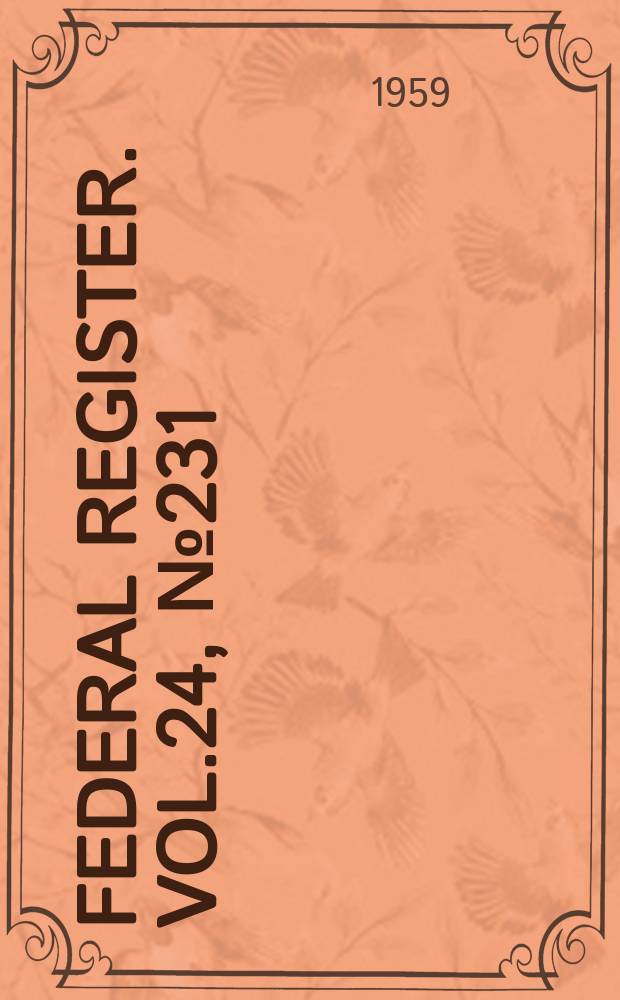 Federal Register. Vol.24, №231