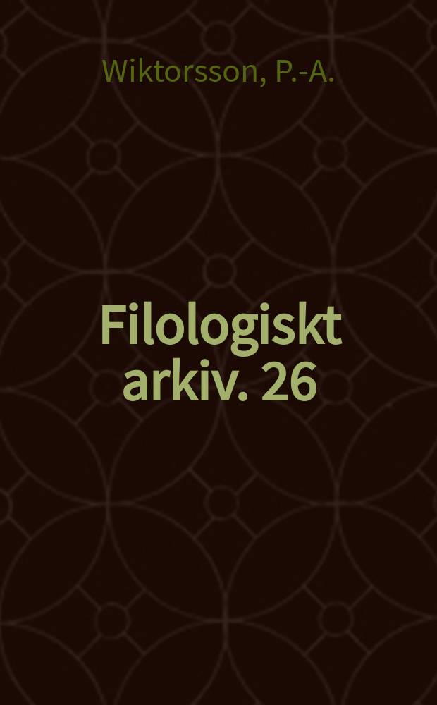 Filologiskt arkiv. 26 : Två förbönslander från det medeltida...