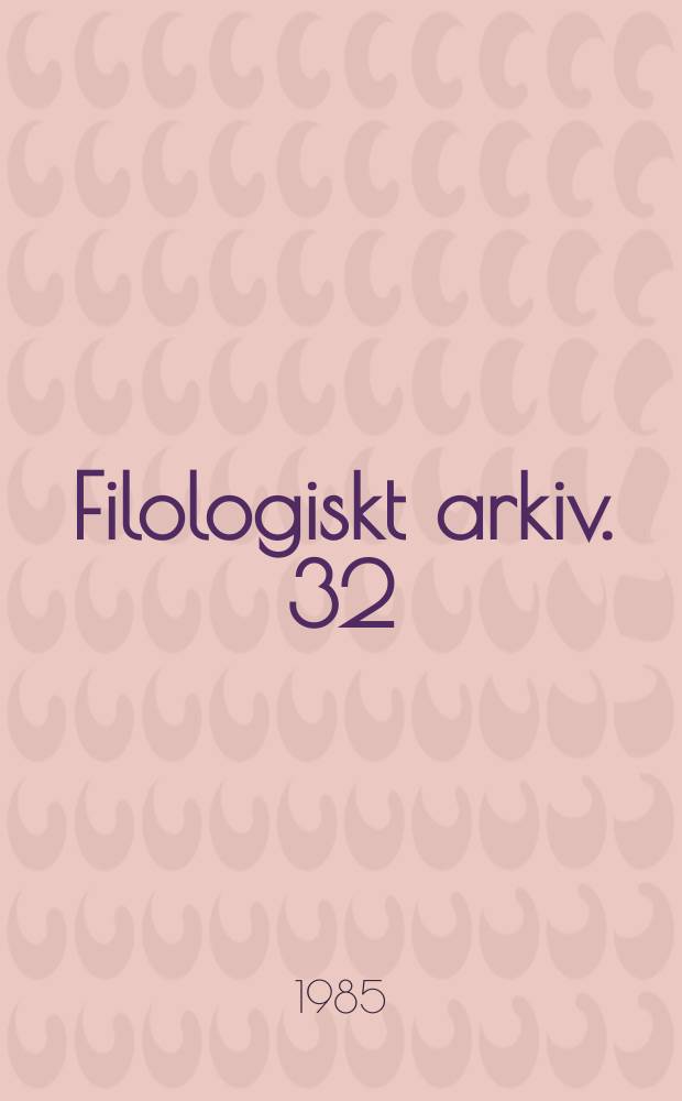 Filologiskt arkiv. 32 : L'accentuation des mots dans le vers ...