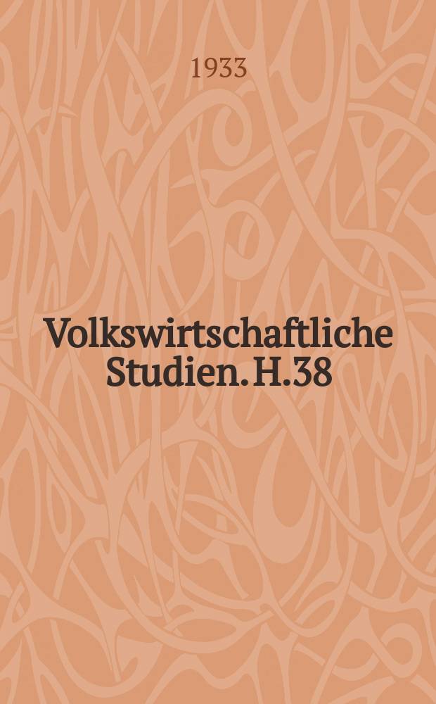 Volkswirtschaftliche Studien. H.38 : Die Gasfernversorgung