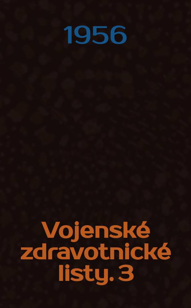 Vojenské zdravotnické listy. 3 : Antibiotika