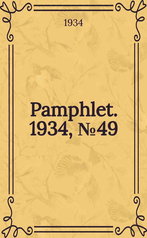 Pamphlet. 1934, №49 : Teachers problems with exceptional children II