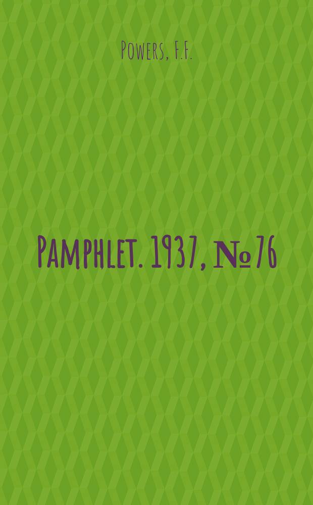 Pamphlet. 1937, №76 : Successful methods of teaching English to bilingual Children in Seattle public schools