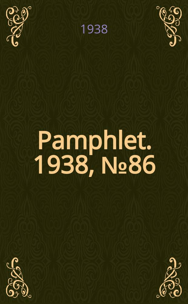 Pamphlet. 1938, №86 : Pev publicists in city schools 1937-38