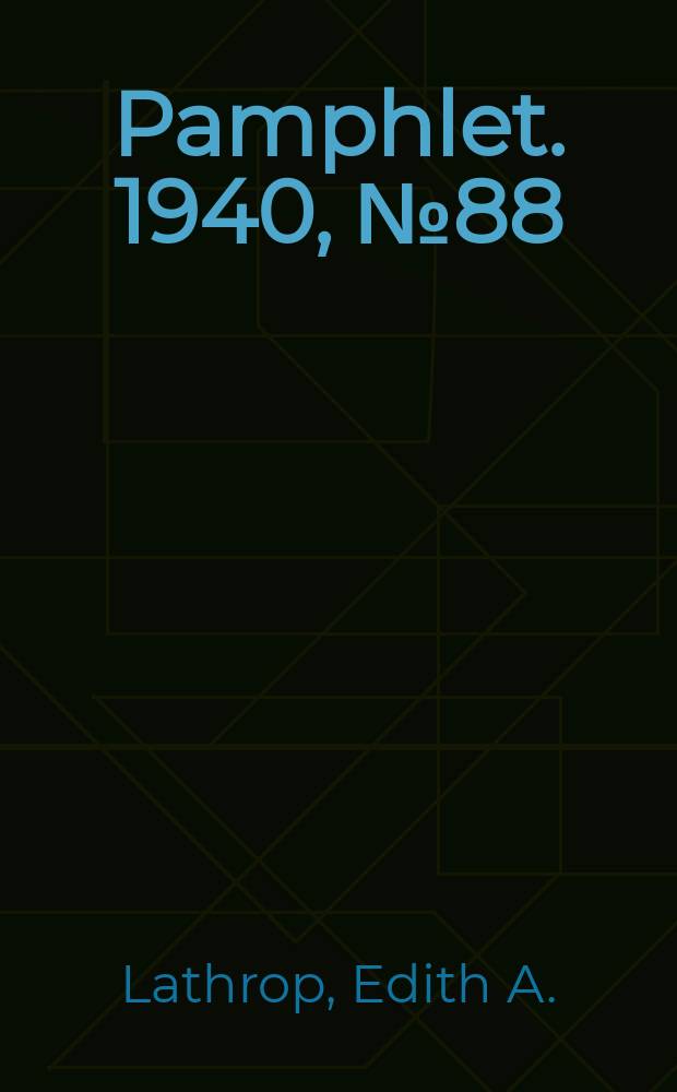 Pamphlet. 1940, №88 : One dollar or less Inexpensive books for school libraries