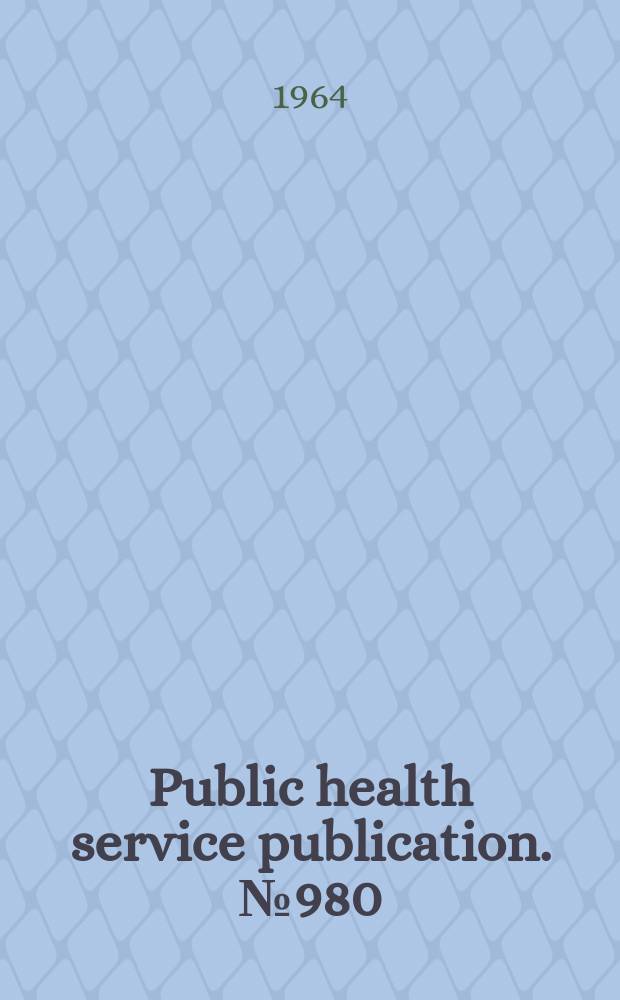 Public health service publication. №980 : Step into actional