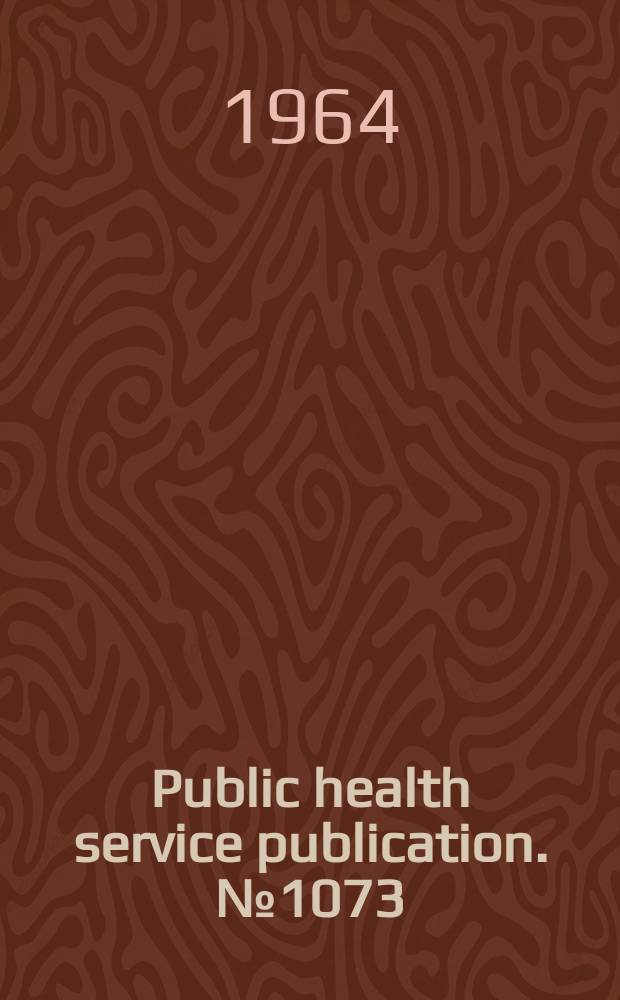 Public health service publication. №1073 : A Handbook of heart terms