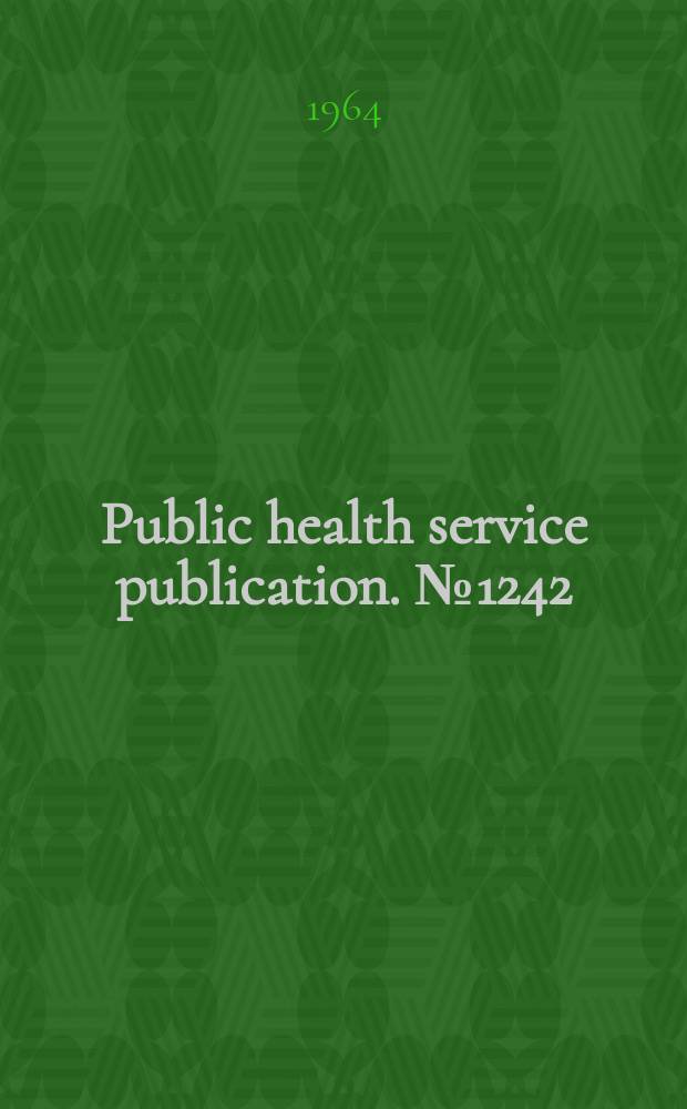 Public health service publication. №1242 : Androgenic and myogenic