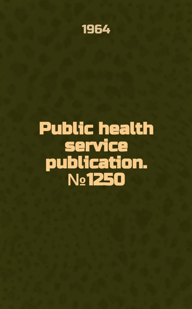 Public health service publication. №1250 : Coronary care units